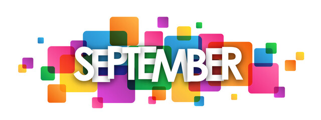 SEPTEMBER white typography banner with colorful overlapping squares on transparent background