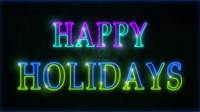 Neon Happy Holidays text stroke light effect animation on black background, 4k video.