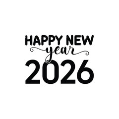 2026 Happy New Year Vector Template Design with Isolated on a White background, 2026 background typography, 