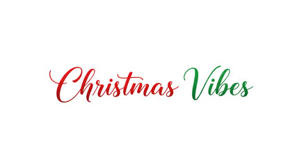 Festive christmas vibes text with red and green gradient lettering isolated on transparent background