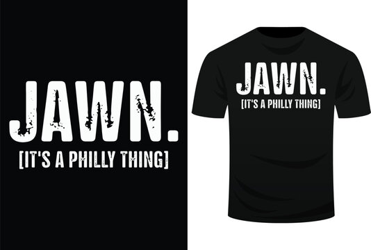 Jawn It's A Philly Thing Philadelphia Fan Pride Love Svg Design