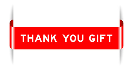 Red color inserted label banner with word thank you gift on white background