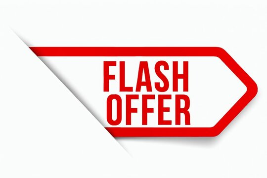 Bold red and white flash offer tag with sharp edges announcing a limited time sale or promotion