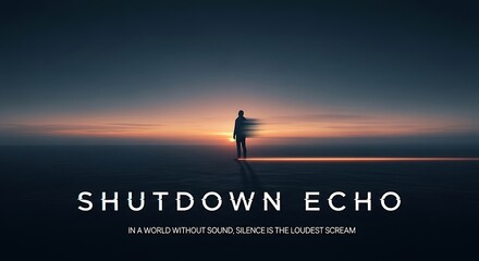 A solitary figure stands silhouetted against a vibrant sunset or sunrise on a vast, flat horizon, with the text 'SHUTDOWN ECHO' and a tagline about silence.