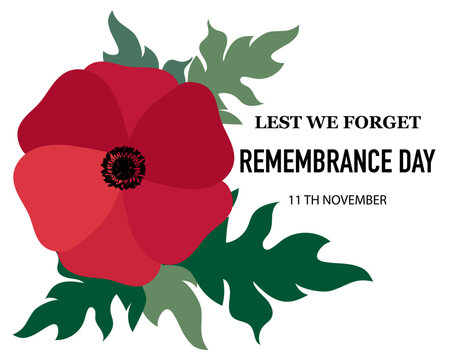 Remembrance Day background. Bright Poppy Flowers. Remembrance Day 11th November. Lest We Forget. Vector.