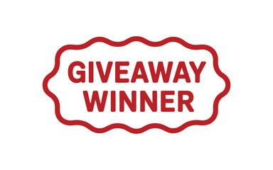 A red and white sign reads "GIVEAWAY WINNER" in bold capital letters, indicating a prize recipient.