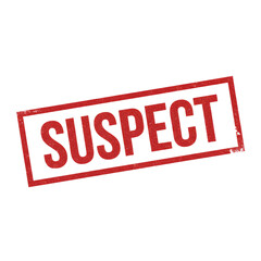 Suspect stamp graphic with striking red text highlighting potential investigation implications