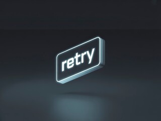 A glowing button displays the word "retry," suggesting an action to repeat or attempt something again in a digital context.