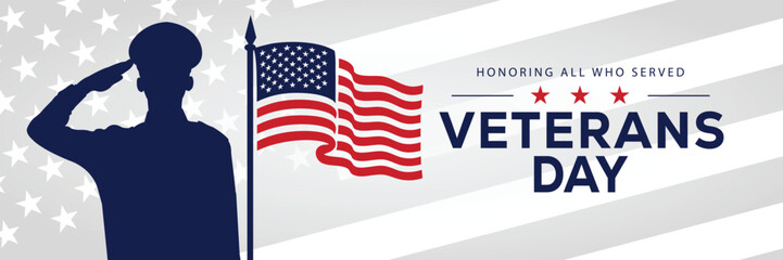 Veterans Day banner with a soldier silhouette saluting, flanked by American flags, set against a background of stars and stripes. Honors veterans and service members who served the USA.