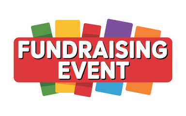 Colorful fundraising event announcement with bold text