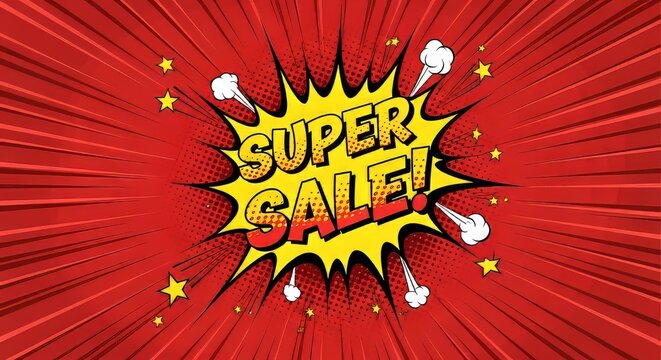 Super Sale Comic Explosion Poster in Pop Art Style with Red Rays and Yellow Stars