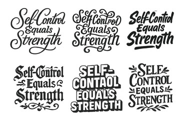 Fototapeta premium Creative Lettering Grid. Self-Control Equals Strength. Set lettering. harmonious lettering variations of the same emblematic concept, each with different