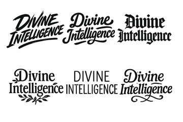 Fototapeta premium Harmonious Lettering Variations. Divine Intelligence. Set lettering. harmonious lettering variations of the same emblematic concept (Dynamic brushstroke