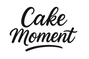 Cake Moment Script. Cake Moment ? Script Hand-Lettering; flowing brush script with gentle bounce and connected