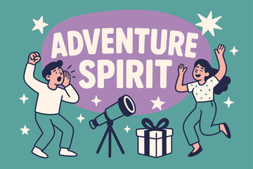 Adventure Spirit Banner. Adventure spirit banner, flat vector illustration, bold oversized text inside rounded blob, cartoon characters shouting and dancing,
