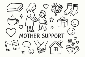Motherly Care Symbols. Mother Support. Hand-drawn doodle illustration Mother Support mom holding child?s hand, heart, blanket, cup of tea, notebook, gift,