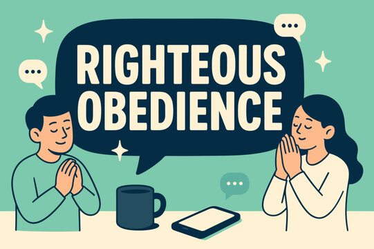 Righteous Obedience Design. Righteous Obedience banner, flat vector illustration, bold oversized text inside rounded blob banner, cartoon characters standing