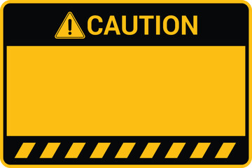 Caution warning sign diagonal striped template, blank yellow area for text, black and yellow stripes