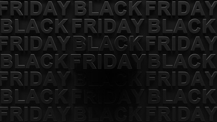 Repeating pattern of Black Friday text with dark shadows on black background. 3d render graphic of pop out Black Friday text. Dark shadowy Black Friday sales, or advertisement for Black Friday.