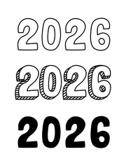 Happy new year 2026 Lettering. New year greeting text clip art for calendar, party celebration, banner and poster card template vector illustration.