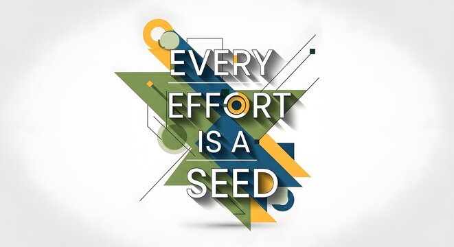 Inspirational quote graphic with geometric shapes and vibrant colors emphasizing motivation and perseverance in personal growth