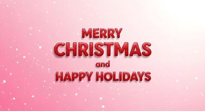 Festive merry christmas and happy holidays greeting card with red text on a pink background, conveying warmth and cheer for the holiday season - Powered by Adobe