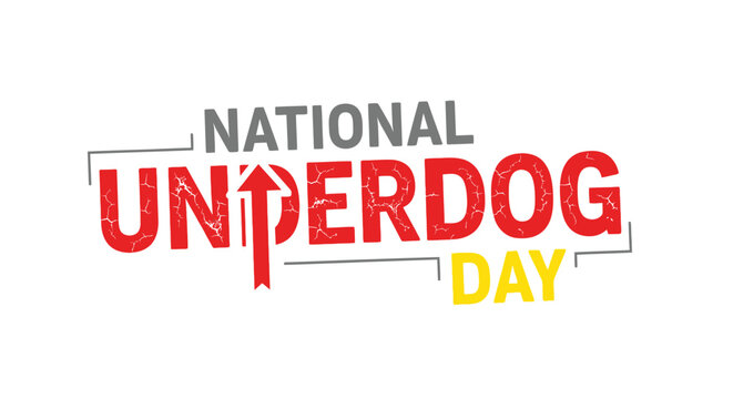 Celebrate National Underdog Day with Courage and Inspiration