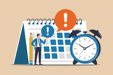 Business professional man managing schedule with calendar and alarm clock highlighting important dates and deadlines