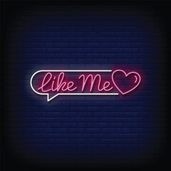 like me neon signboard with brick wall background vector
