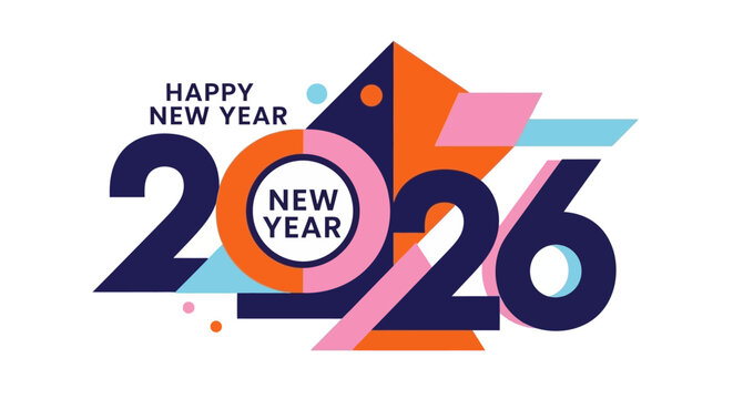 Colorful geometric design for Happy New Year 2026, festive greeting card, modern art style, celebration concept