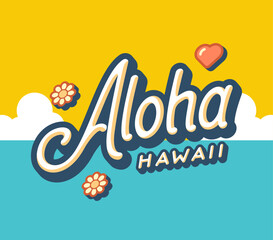 Aloha Hawaii Hand Lettering with a Cheerful Vibes © rismaillustrations