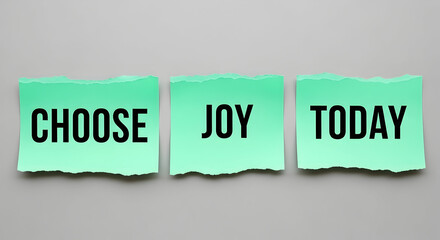 Choose joy today for a happier, more fulfilling life with motivation, inspiration, and positive thinking for mental health