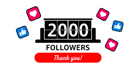 Celebrate reaching 2000 followers with likes and heart appreciation