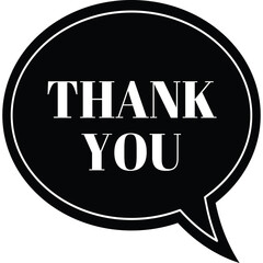 Black Speech Bubble Graphic with White THANK YOU Text for Expressing Gratitude and Appreciation Clean Design