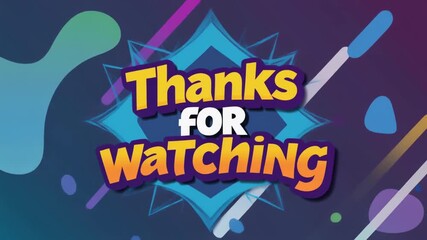 Thanks for Watching outro with colorful abstract shapes.