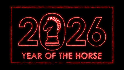 Red neon outline of "2026 Year of the Horse" text with a chess knight icon representing the horse, glowing brightly against a dark black background, symbolizing chinese zodiac.