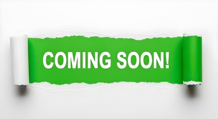 Torn paper revealing a bright green background with the text coming soon in white capital letters