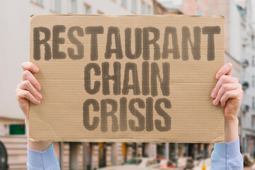 "Restaurant Chain Crisis" Dining establishments close rapidly. RESTAURANT. CHAIN. DINING. ESTABLISHMENT. CLOSE.
