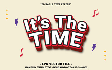 Basic RGBIt's The Time 3d editable text effect vector for title or advertising social media in a white background