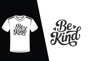 Be Kind t-shirt design with hearts and script lettering on black and white graphic typography
