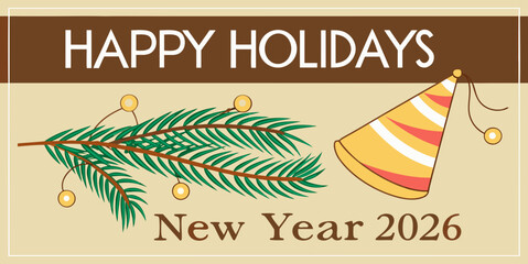 Christmas greetings card with Christmas tree , balloon's  Festive Happy Holidays and New Year 2026 Celebration Vector –.Modern Seasonal Greeting Design in brown green  background