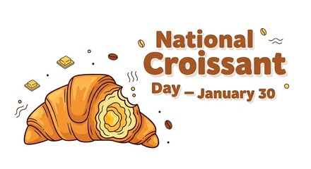 Celebrate national croissant day on january 30 isolated on white background