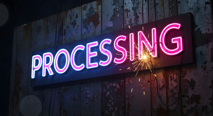 Processing neon sign glowing with sparks on rustic wall background