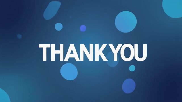 A sincere thank you with a modern blue background and playful circles, perfect for business appreciation, customer gratitude, or showing support for any project