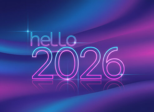 glowing hello 2026 text in a futuristic theme - Powered by Adobe