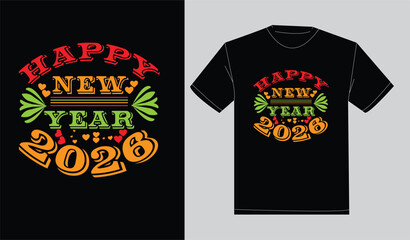 Typography happy new year t-shirt design 2026