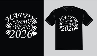 Typography happy new year t-shirt design 2026