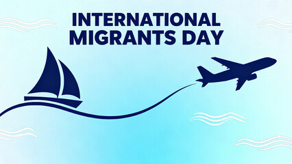 Sailing boats and airplanes, migration patterns of international immigrants, population mobility and global migration, promotion of immigrant rights, and international population mobility.