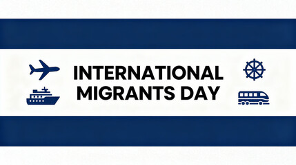 Airplane, ship, migration methods of international immigrants, population mobility and global migration, promotion of immigrant rights, and popularization of international population mobility.
