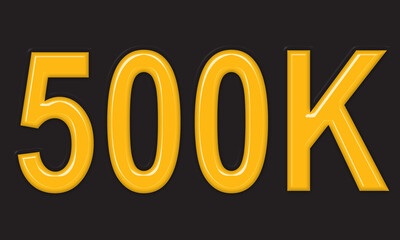 Golden 500K icon, shiny five hundred thousand followers milestone badge, vector typography representing digital growth, success, and social achievement